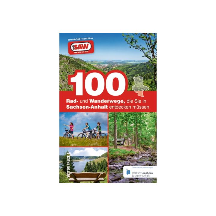 100 Rad- und Wanderwege, die Sie in Sachsen-Anhalt entdecken müssen