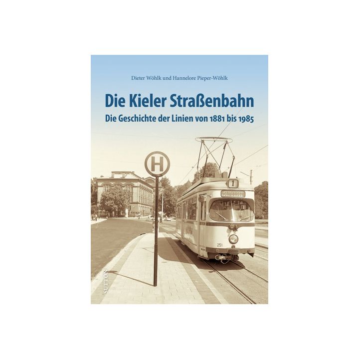 Die Kieler Straßenbahn