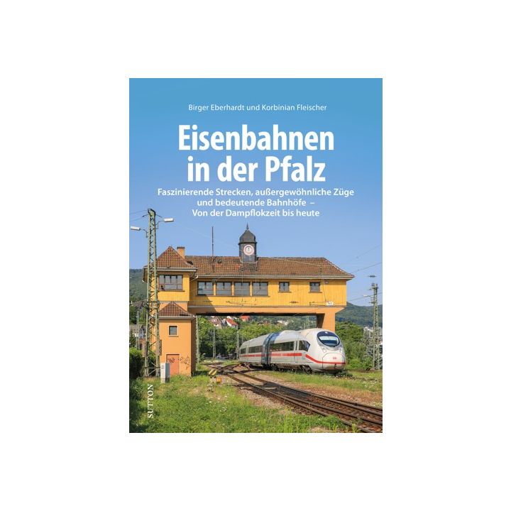 Eisenbahnen in der Pfalz