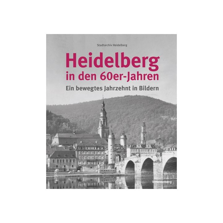 Heidelberg in den 60er-Jahren