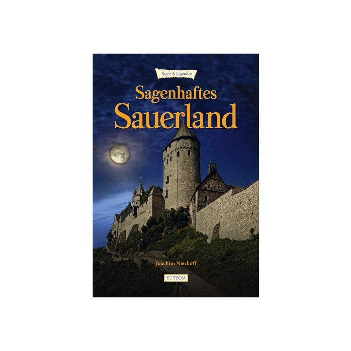 Sagenhaftes Sauerland