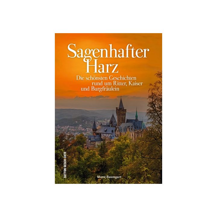 Sagenhafter Harz