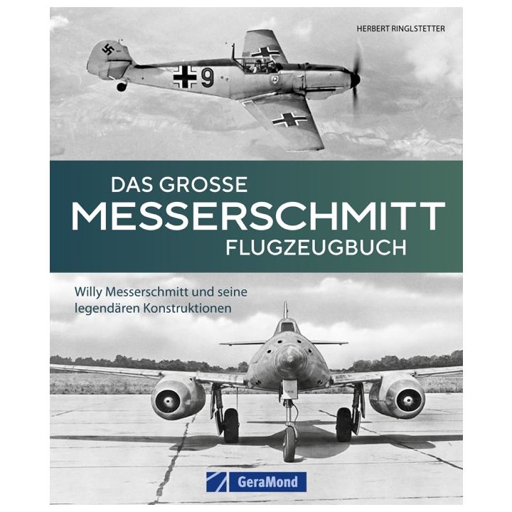 DAS GROßE MESSERSCHMITT FLUGZEUGBUCH
