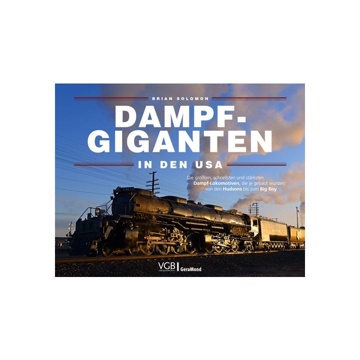 Dampf-Giganten in den USA