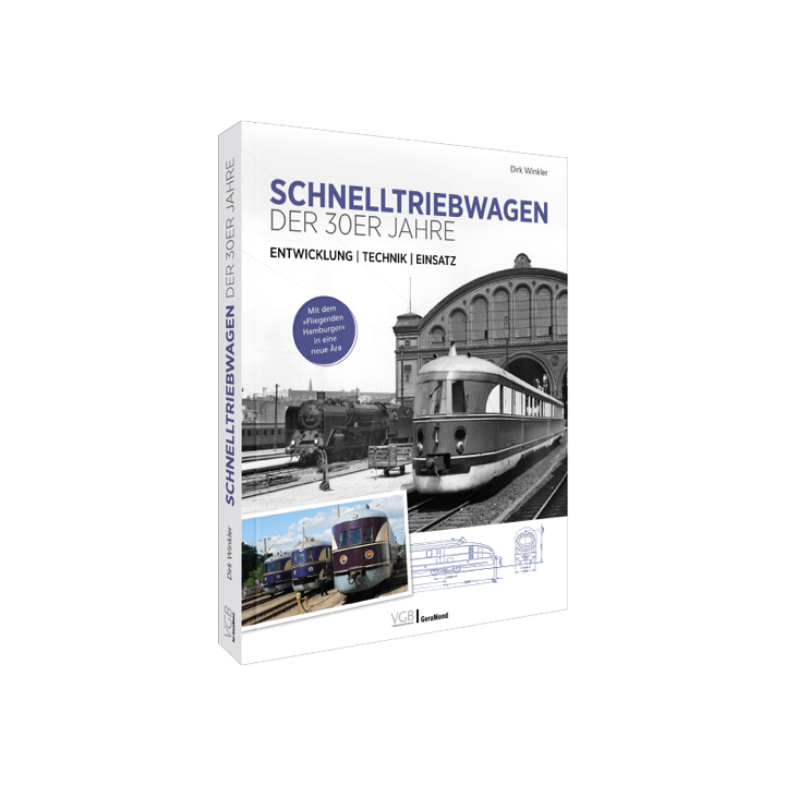 Schnelltriebwagen der 30er Jahre – Entwicklung | Technik | Einsatz