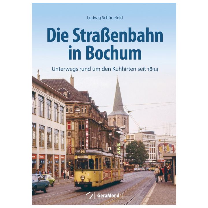 Die Stra&szlig;enbahn in Bochum