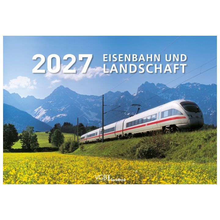 Eisenbahn und Landschaft 2027