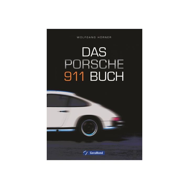 Das Porsche 911 Buch