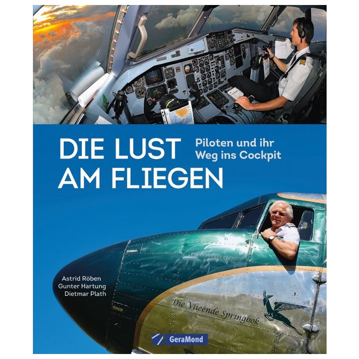 Die Lust am Fliegen