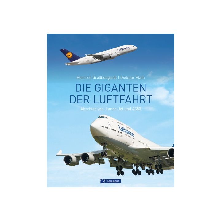 Die Giganten der Luftfahrt