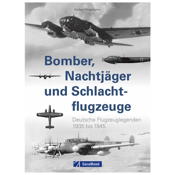 Bomber, Nachtj&auml;ger und Schlachtflugzeuge