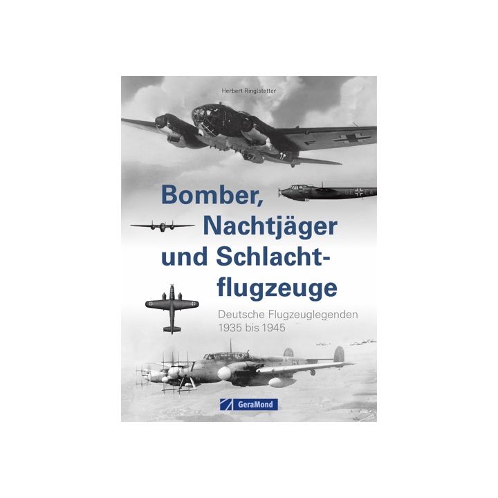 Bomber, Nachtjäger und Schlachtflugzeuge