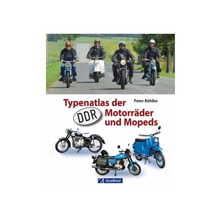 Typenatlas der DDR-Motorräder und Mopeds