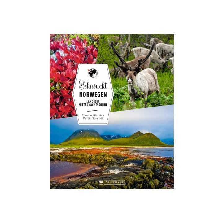Sehnsucht Norwegen