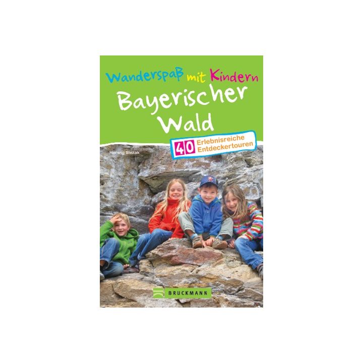 Wanderspaß mit Kindern Bayerischer Wald