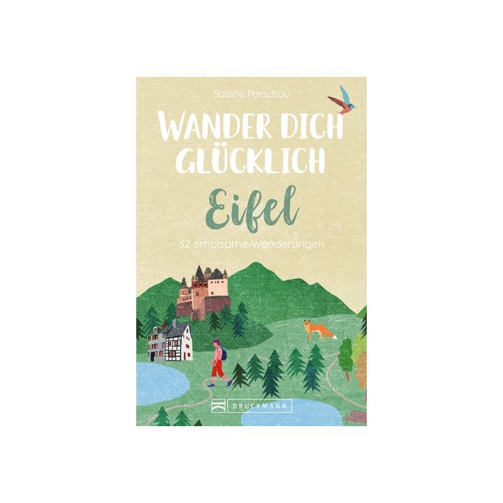 Wander dich glücklich – Eifel