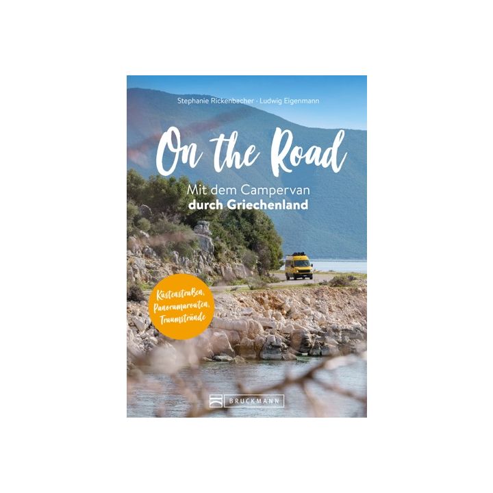 On the Road  Mit dem Campervan durch Griechenland