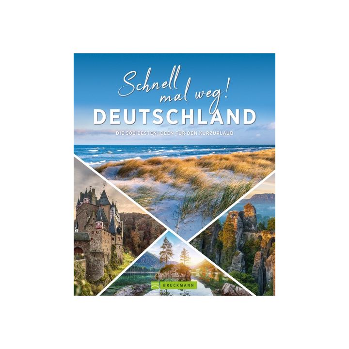 Schnell mal weg! Deutschland