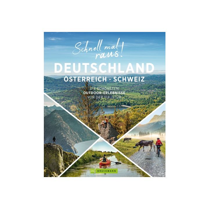 Schnell mal raus! Deutschland, Österreich und Schweiz