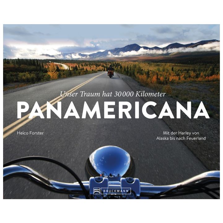 Unser Traum hat 30.000 km &hellip;PANAMERICANA