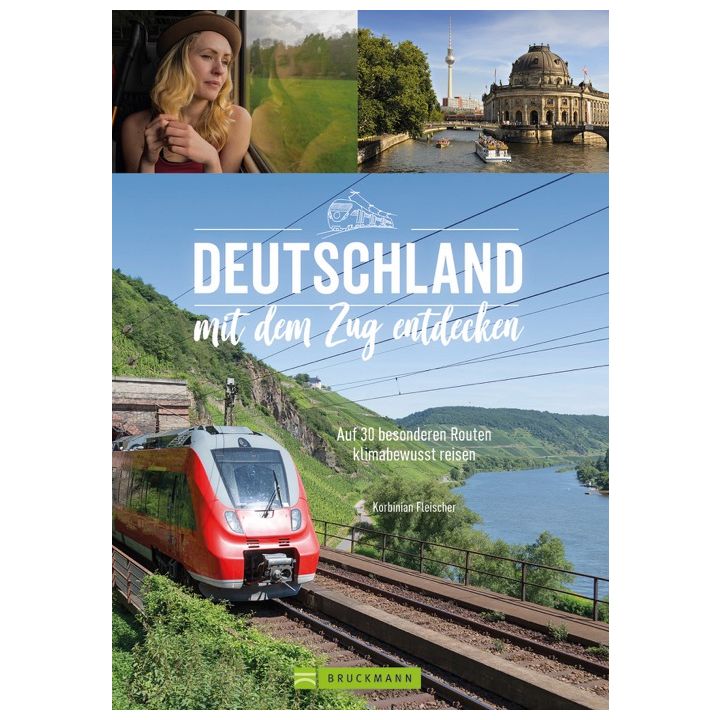 Deutschland mit dem Zug entdecken