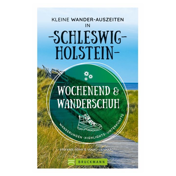 Wochenend und Wanderschuh – Kleine Wander-Auszeiten in Schleswig-Holstein