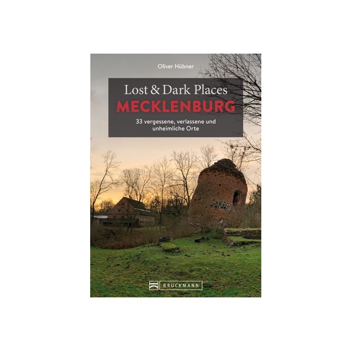 Lost & Dark Places Mecklenburg