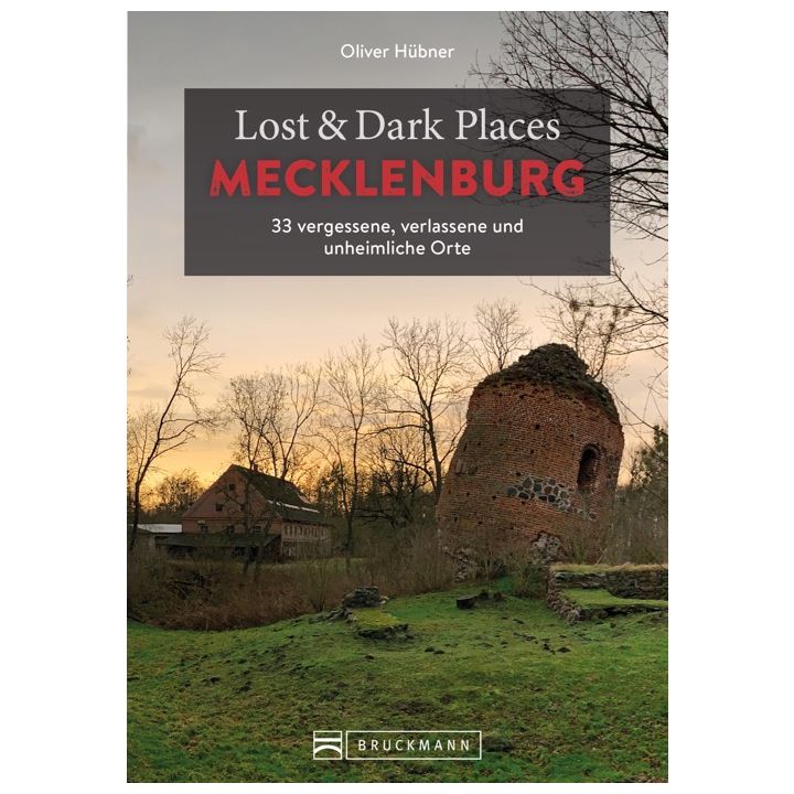 Lost & Dark Places Mecklenburg