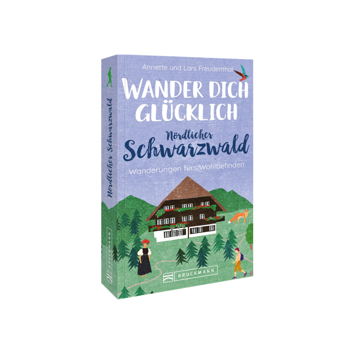 Wander dich glücklich – Nördlicher Schwarzwald