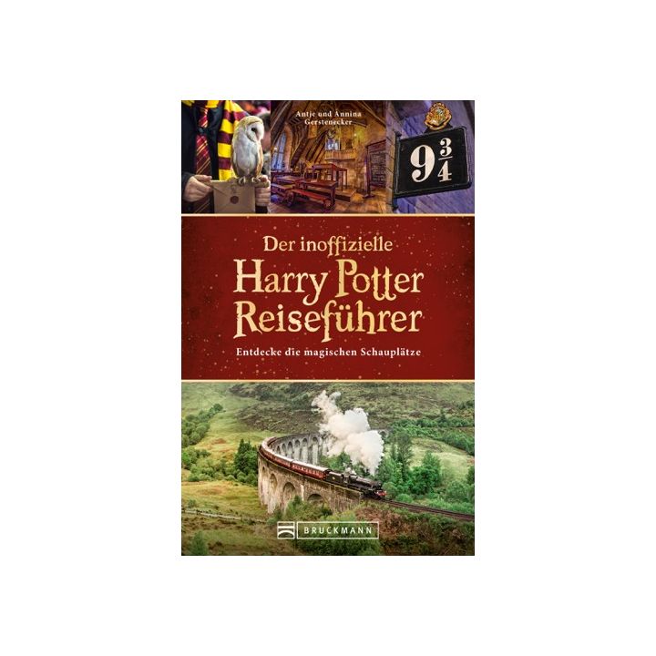 Der inoffizielle Harry Potter Reiseführer
