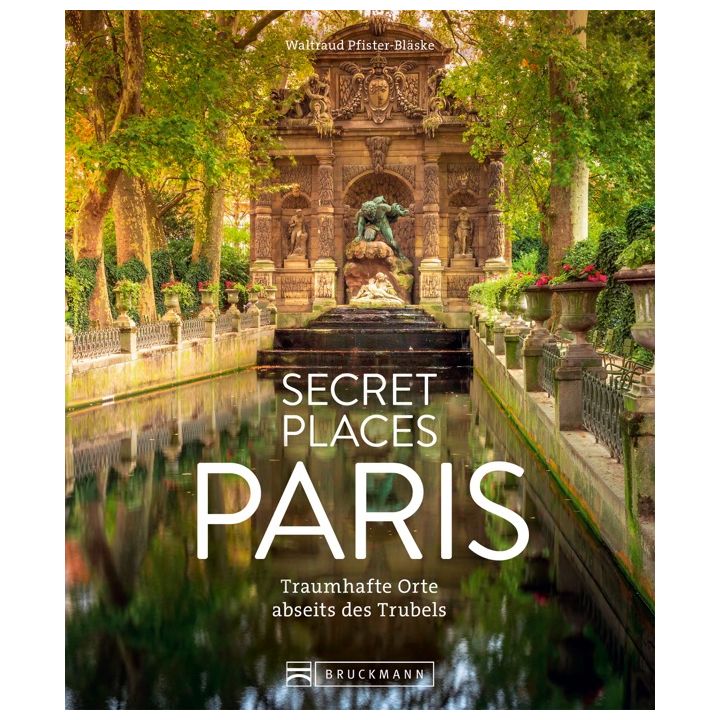 Secret Places Paris