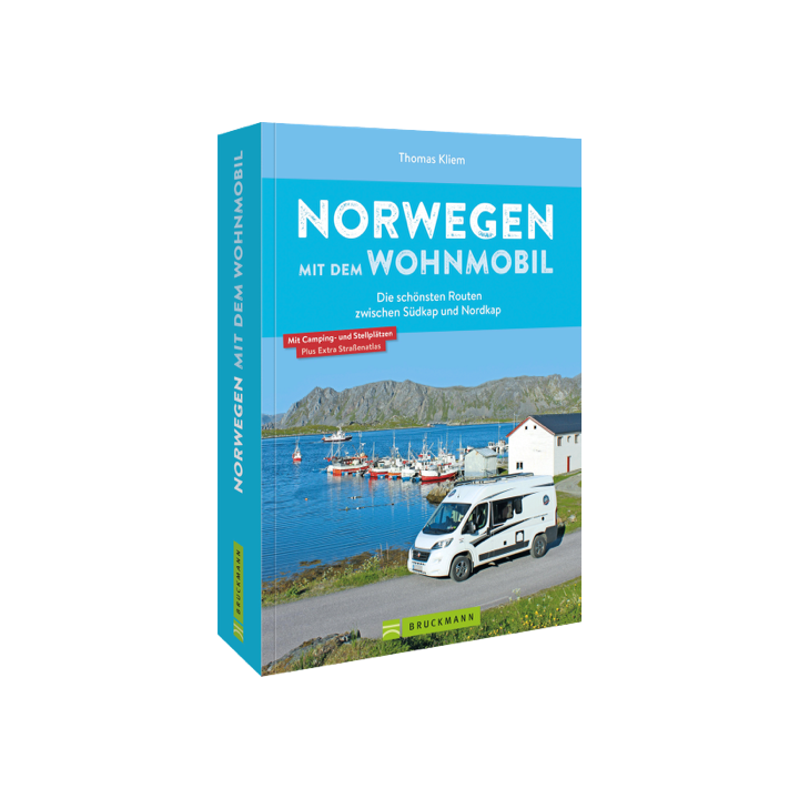Norwegen mit dem Wohnmobil Die schönsten Routen zwischen Südkap und Nordkap