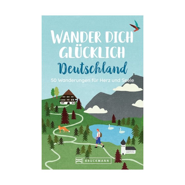 Wander dich gl&uuml;cklich Deutschland