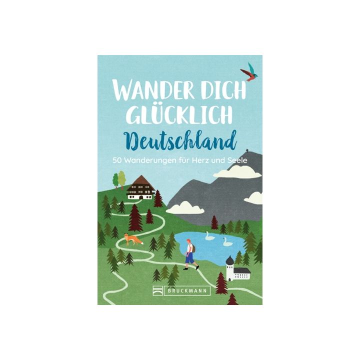 Wander dich glücklich Deutschland