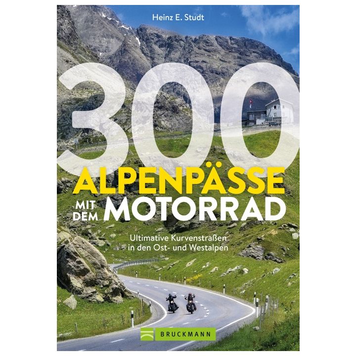 300 ALPENP&Auml;SSE MIT DEM MOTORRAD