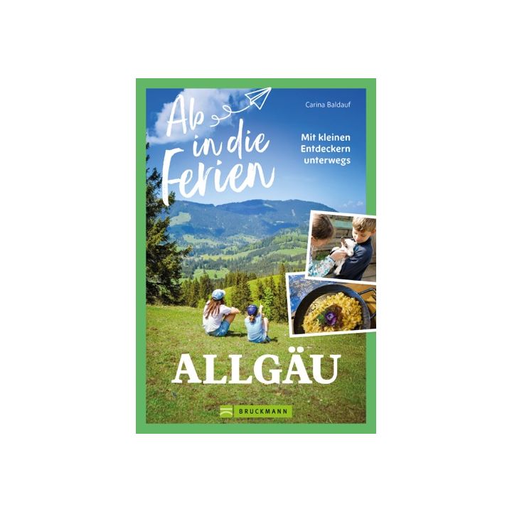 Ab in die Ferien Allgäu