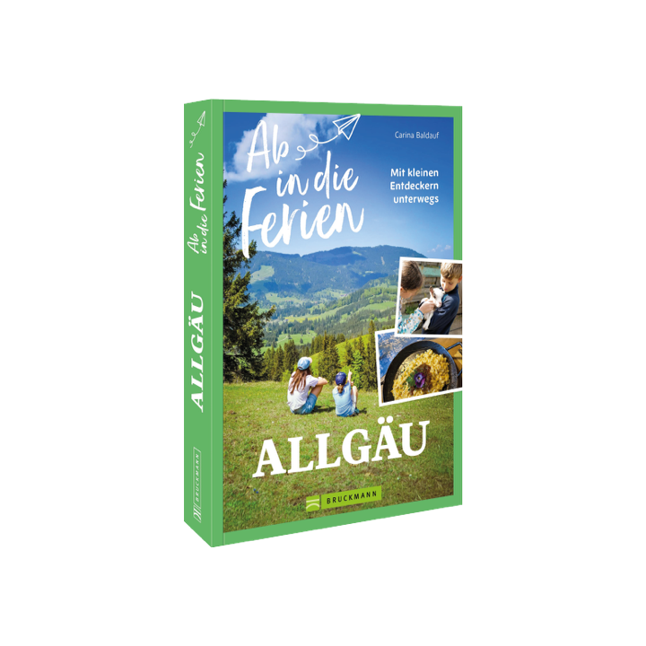 Ab in die Ferien Allgäu
