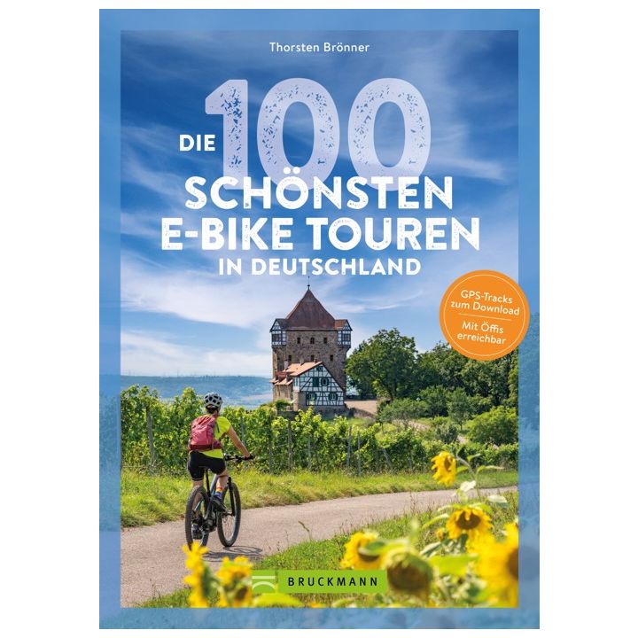 Die 100 sch&ouml;nsten E-Bike-Touren in Deutschland