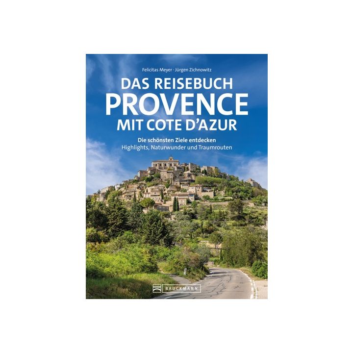 Das Reisebuch Provence mit Cote d’Azur