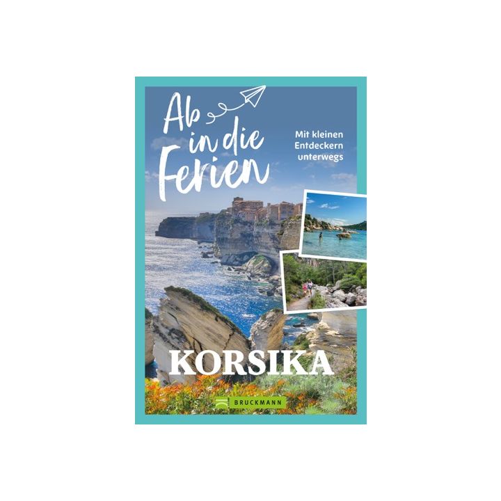 Ab in die Ferien Korsika