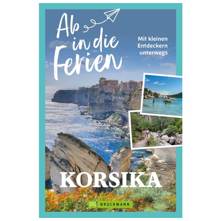 Ab in die Ferien Korsika