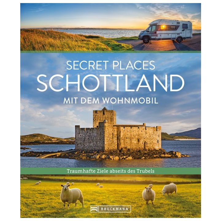 Secret Places Schottland mit dem Wohnmobil