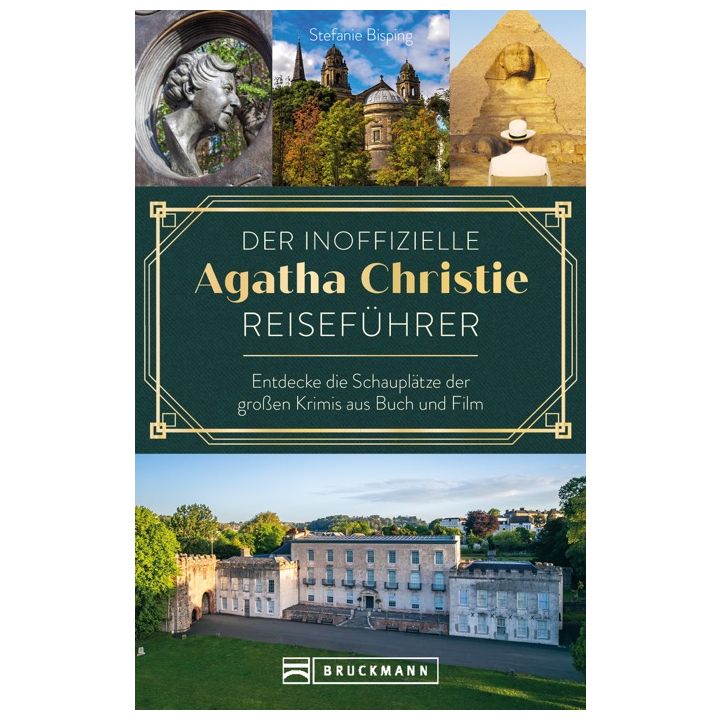 Der inoffizielle Agatha Christie Reisef&uuml;hrer