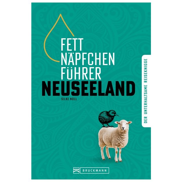 Fettnäpfchenführer Neuseeland