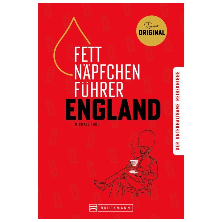 Fettnäpfchenführer England