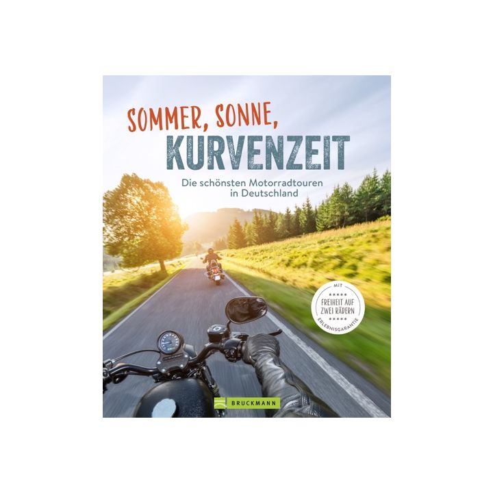 Sommer, Sonne, Kurvenzeit