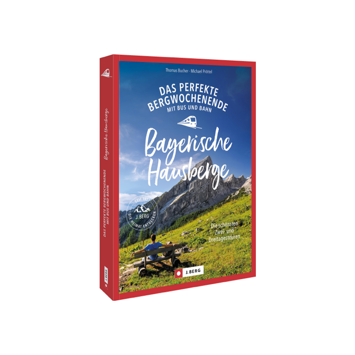 Das perfekte Bergwochenende mit Bus und Bahn in den Bayerischen Hausbergen