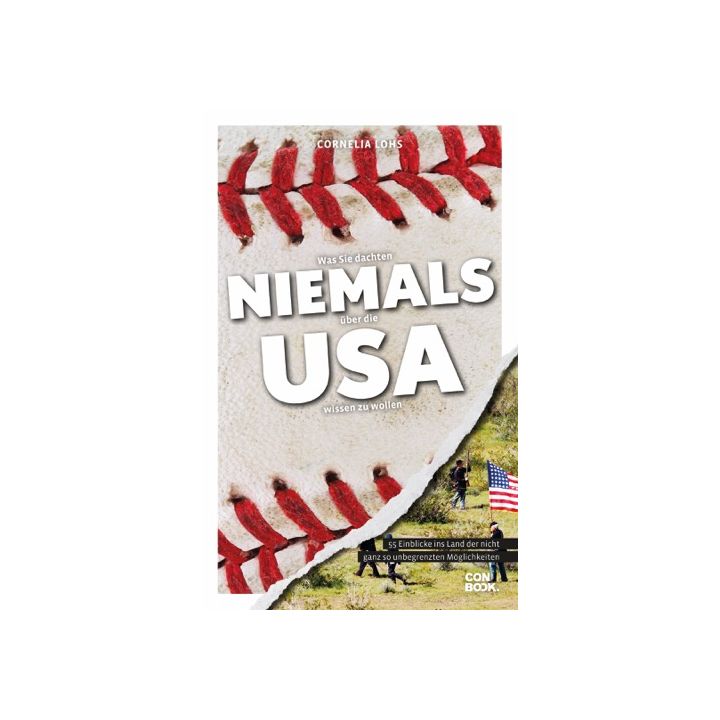 Was Sie dachten, NIEMALS über die USA wissen zu wollen