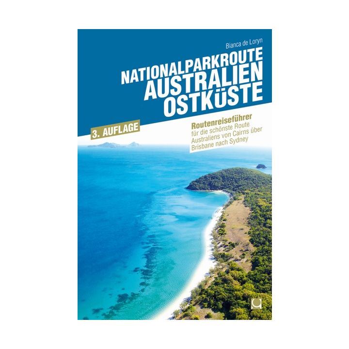 Nationalparkroute Australien - Ostk&uuml;ste
