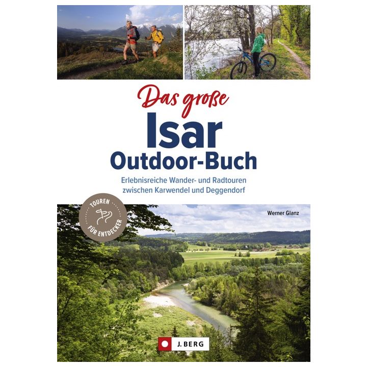 Das große Isar-Outdoor-Buch